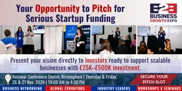 Birmingham Business Growth Expo 2026 | Join Us As  Investment Pitch Fest
